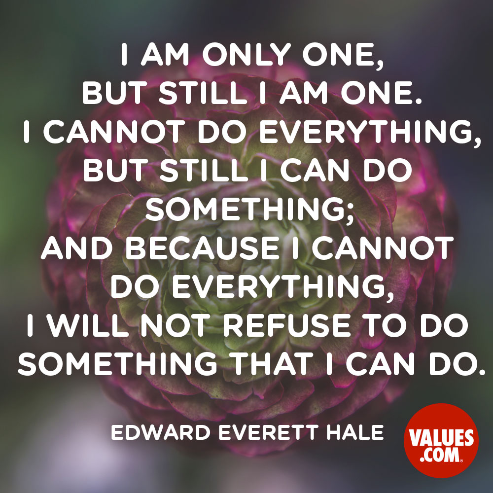 One quote Edward Everett Hale