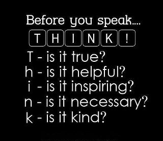 THINK Before you Speak
