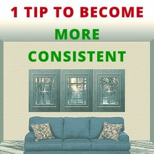 become more consistent v2