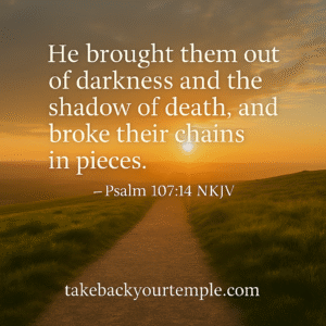 Psalm 107:14